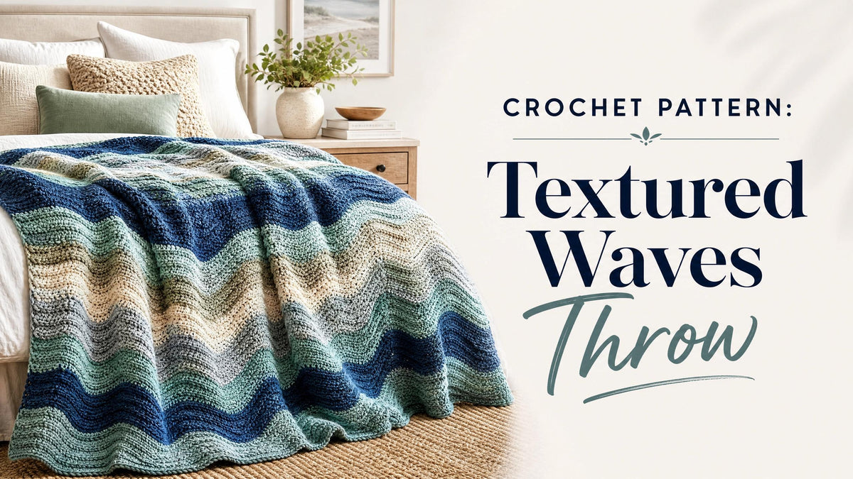 Textured Waves Throw Crochet Pattern PDF - Sampler Blanket - Intermediate Skill - Instant Digital Download