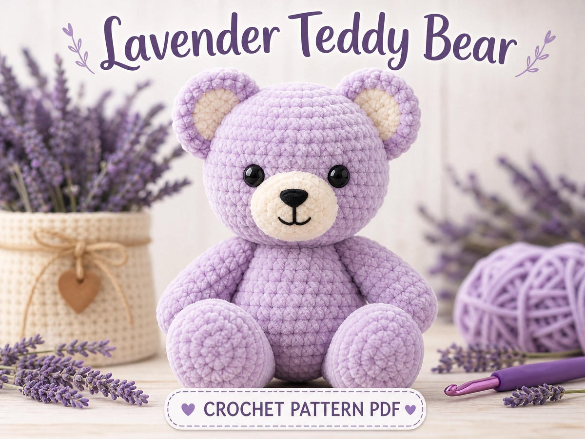 Lavender Teddy Bear Crochet Pattern – Beginner Amigurumi Plushie (PDF Download)