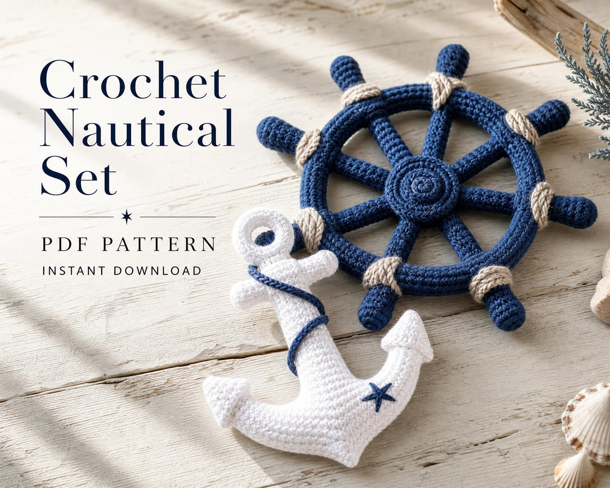 Nautical Crochet Pattern Set, Ship Wheel Anchor Decor, Beginner Friendly PDF (Instant Download)