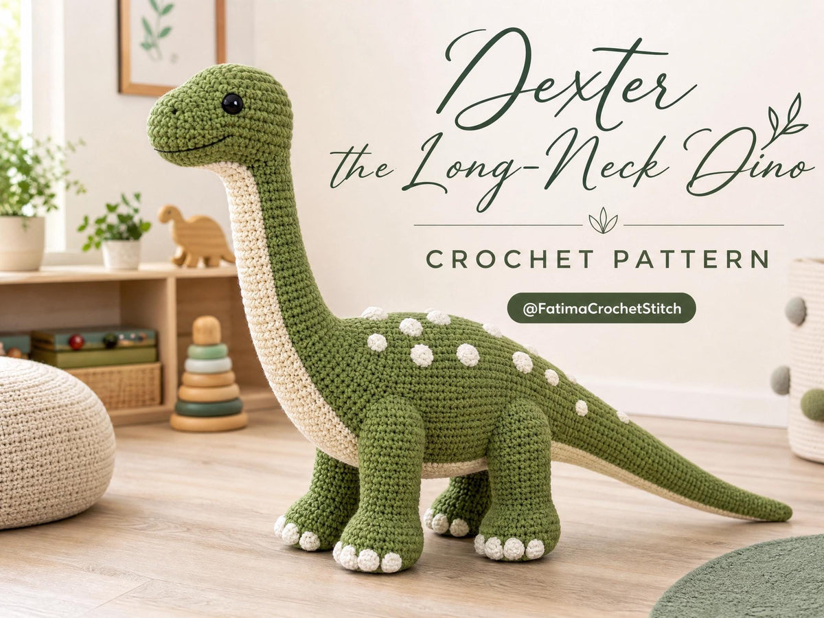 Dexter the Long-Neck Dino Crochet Pattern | Large Floor-Sized Plush PDF | Friendly Dinosaur Amigurumi | Advanced Tutorial