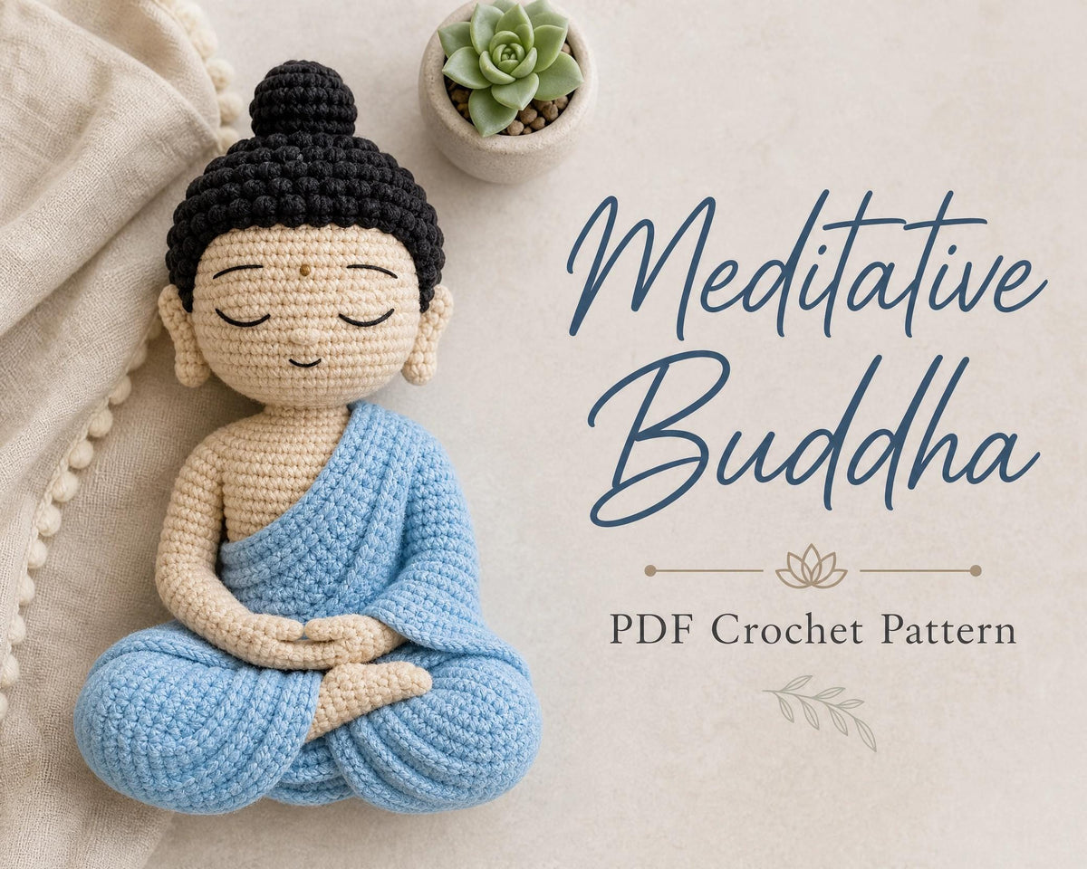 Meditative Buddha Amigurumi Crochet Pattern, Intermediate PDF, Zen Decor, Instant Download