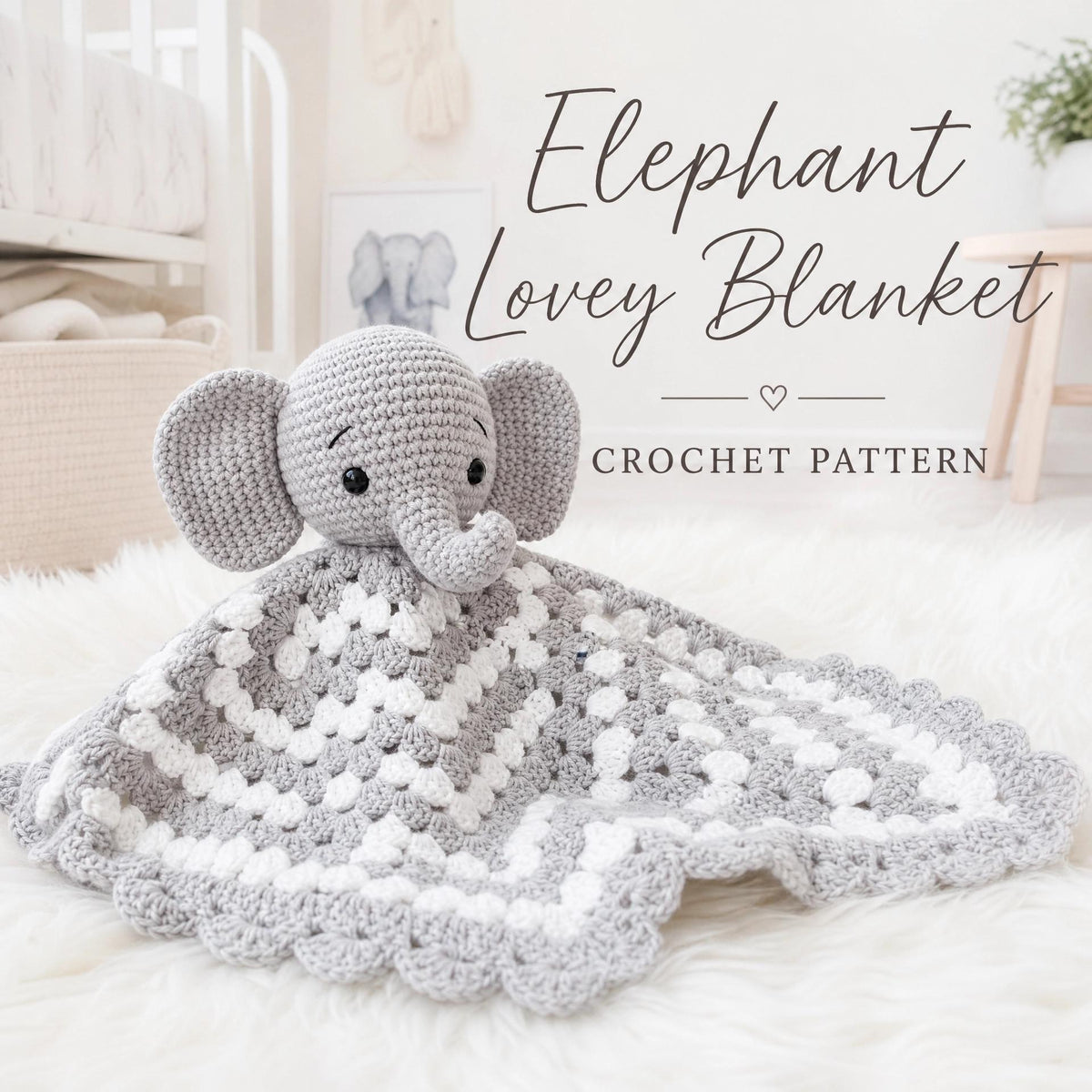 Beginner Friendly Elephant Lovey Blanket Crochet Pattern - Amigurumi Baby Comforter PDF Tutorial